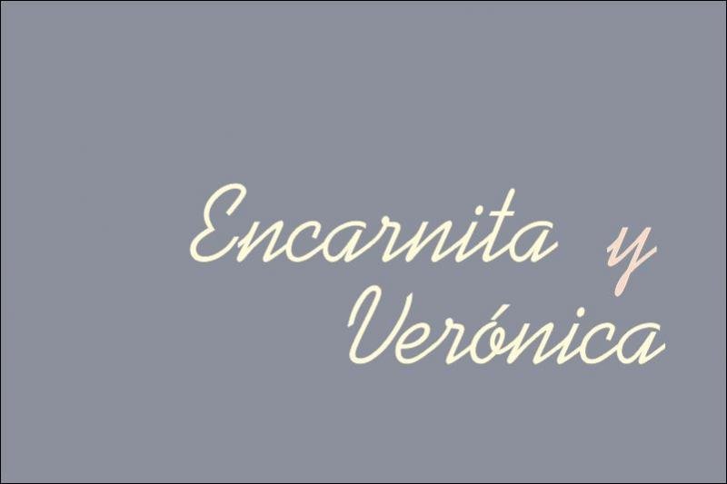 Encarnita y Verónica