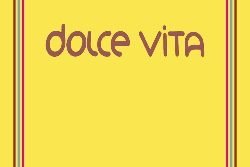 Dolce Vita